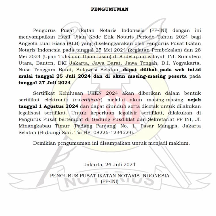 Pengumuman Hasil Ujian Kode Etik Notaris Periode Tahun 2024 Pengurus Pusat Ikatan Notaris Indonesia (PP-INI)