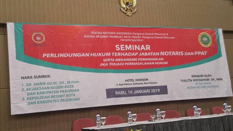 Seminar Perlindungan Hukum Terhadap Jabatan Notaris dan PPAT