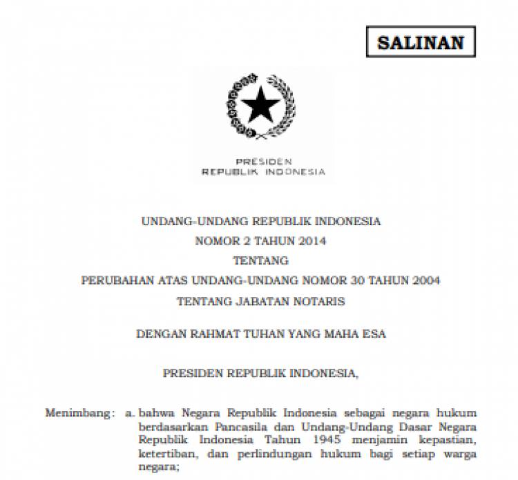 UU No.2 Tahun 2014 Tentang Perubahan Atas Undang-Undang Nomor 30 Tahun 2004 Tentang Jabatan Notaris
