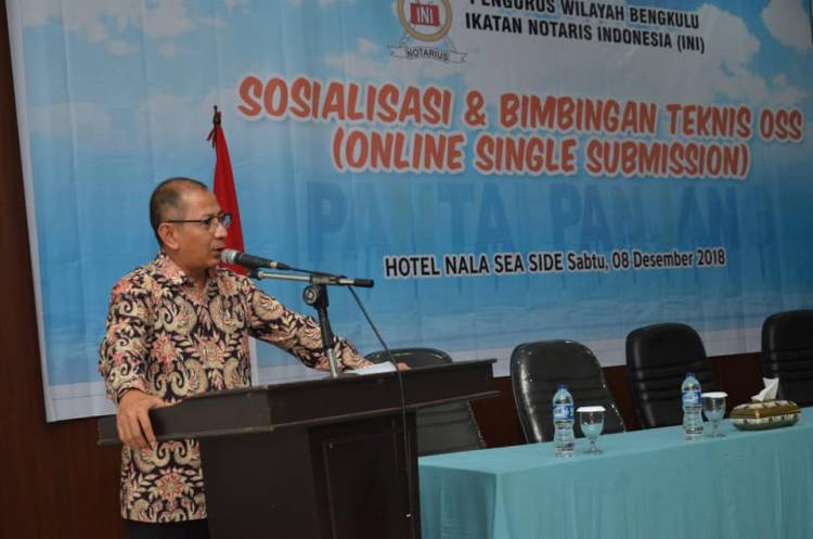 Sosialisasi dan Bimbingan Teknis OSS (Online Single Submission) Pengwil Bengkulu Ikatan Notaris Indonesia